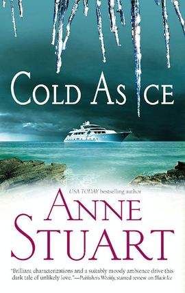 Title details for Cold as Ice by Anne Stuart - Wait list